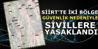 Siirt’te iki bölge ‘güvenlik’ nedeniyle sivillere...