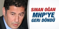 Sinan Oğan MHP'ye geri döndü