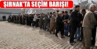 Şırnak'ta seçim barışı!