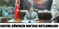 Sosyal Güvenlik Haftası Kutlamaları