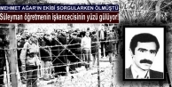 Süleyman öğretmenin işkencecisinin yüzü gülüyor!