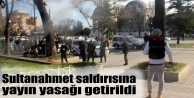 Sultanahmet saldırısına yayın yasağı getirildi