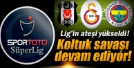 Süper Lig'de koltuk savaşı!