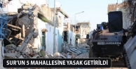 Sur'da sokağa çıkma yasağı