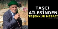 Taşçı Ailesinde Teşekkür Mesajı