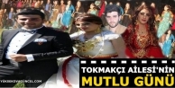 Tokmakçı Ailesi'nin Mutlu Günü