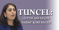 Tuncel: Lice’de adı geçen ‘Sadat’ kime bağlı?