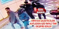 Urfa'da gazetecileri katleden IŞİD infaz timi deşifre...