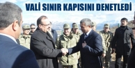 Vali Sınır Kapısını Denetledi