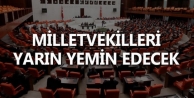 Vekiller yarın yemin edecek