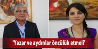 'Yazar ve aydınlar öncülük etmeli'