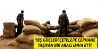 YBŞ güçleri çetelere cephane taşıyan bir aracı...