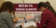 YGS'ye 'yasak' itirazı: Bizi bu yıl sınava almayın