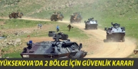 Yüksekocva'da 2 Bölge için güvenlik kararı