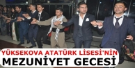 Yüksekova Atatürk Lisesi'nin mezuniyet Gecesi