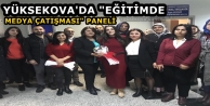 Yüksekova'da “Eğitimde Medya Çatışması“...