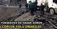 Yüksekova’da hasar gören çöplük yolu onarıldı