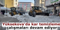 Yüksekova'da kar temizleme çalışmaları devam...