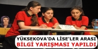 Yüksekova'da 'Liseler arası Bilgi Yarışması'...