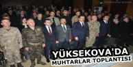 Yüksekova'da Muhtarlar Toplantısı