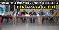 YÜTSO Mali Müşavir Ve Muhasebecilerle bir araya geldi