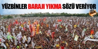 Yüzbinler Kazlıçeşme'de barajı yıkma sözü...