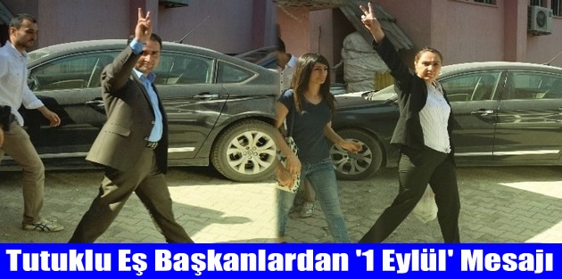 Tutuklu Eş Başkanlardan '1 Eylül' Mesajı