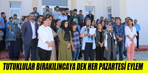 Tutuklular bırakılıncaya dek her Pazartesi eylem