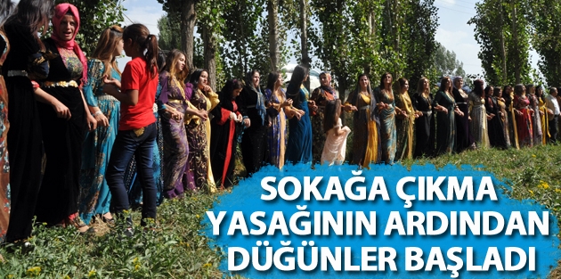 Yüksekova'da sokağa çıkma yasağının ardından düğünler başladı