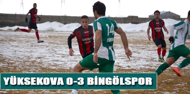 Yüksekova 0-3 Bingölspor