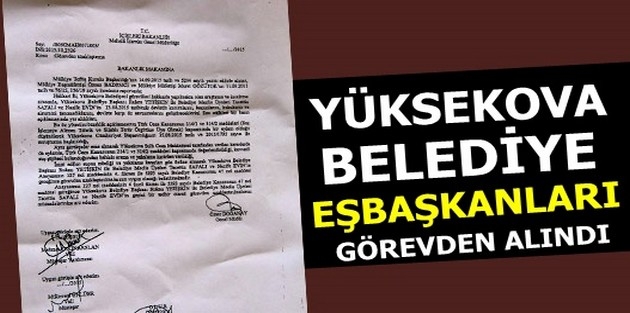 Yüksekova Belediye eşbaşkanları görevden uzaklaştırıldı