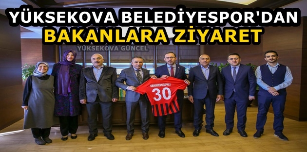 Yüksekova Belediyespordan Bakanlara Ziyaret