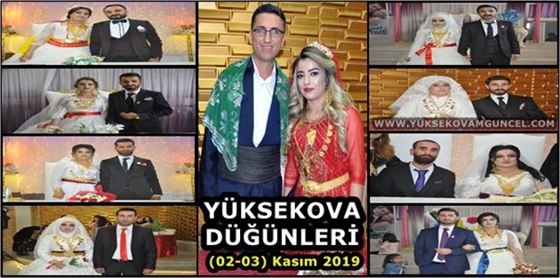 Yüksekova Düğünleri (02-03) Kasım 2019