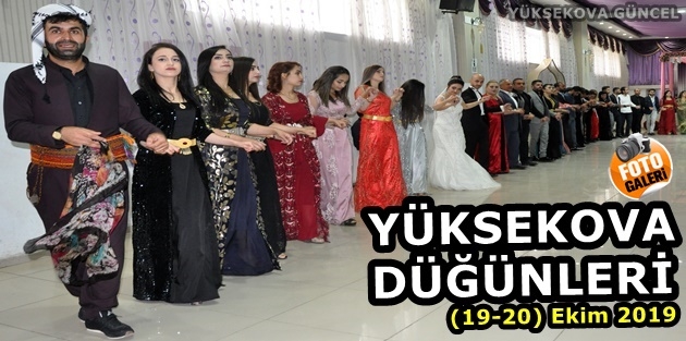 Yüksekova Düğünleri (19-20) Ekim 2019