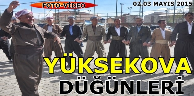 Yüksekova Düğünleri 