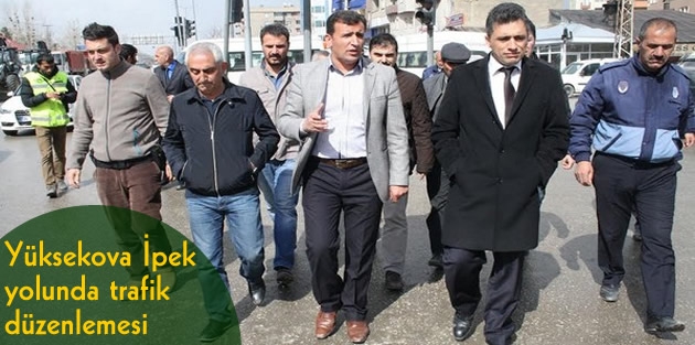 Yüksekova İpek yolunda trafik düzenlemesi 