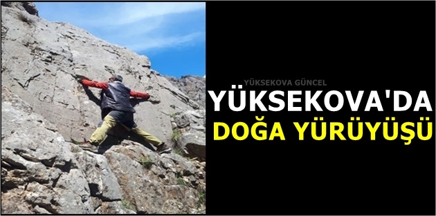 Yüksekova'da Doğa Yürüyüşü