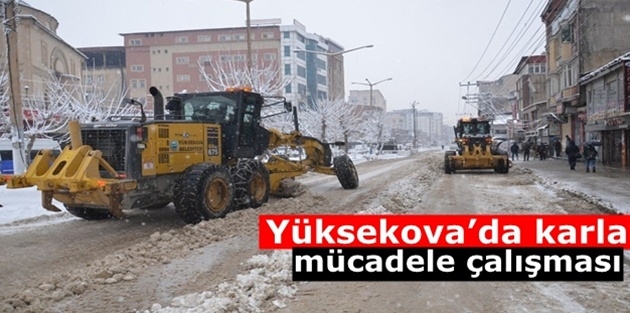 Yüksekova’da karla mücadele çalışması