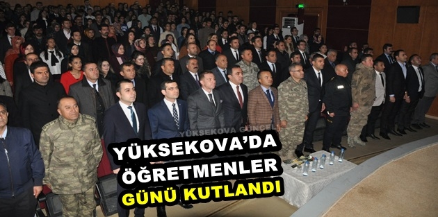 Yüksekova’da Öğretmenler Günü Kutlandı