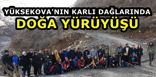 Yüksekova'nın karlı dağlarında doğa yürüyüşü