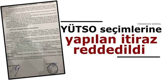 YÜTSO seçimlerine yapılan itiraz reddedildi